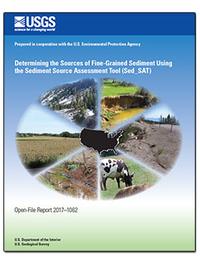 Determining the sources of fine-grained sediment using the Sediment Source Assessment Tool (Sed_SAT)
