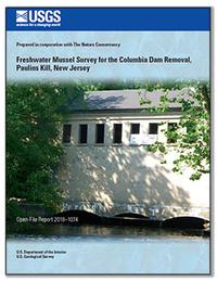 Freshwater mussel survey for the Columbia Dam removal, Paulins Kill, New Jersey