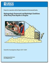 Hydrogeologic framework and hydrologic conditions of the Piney Point aquifer in Virginia